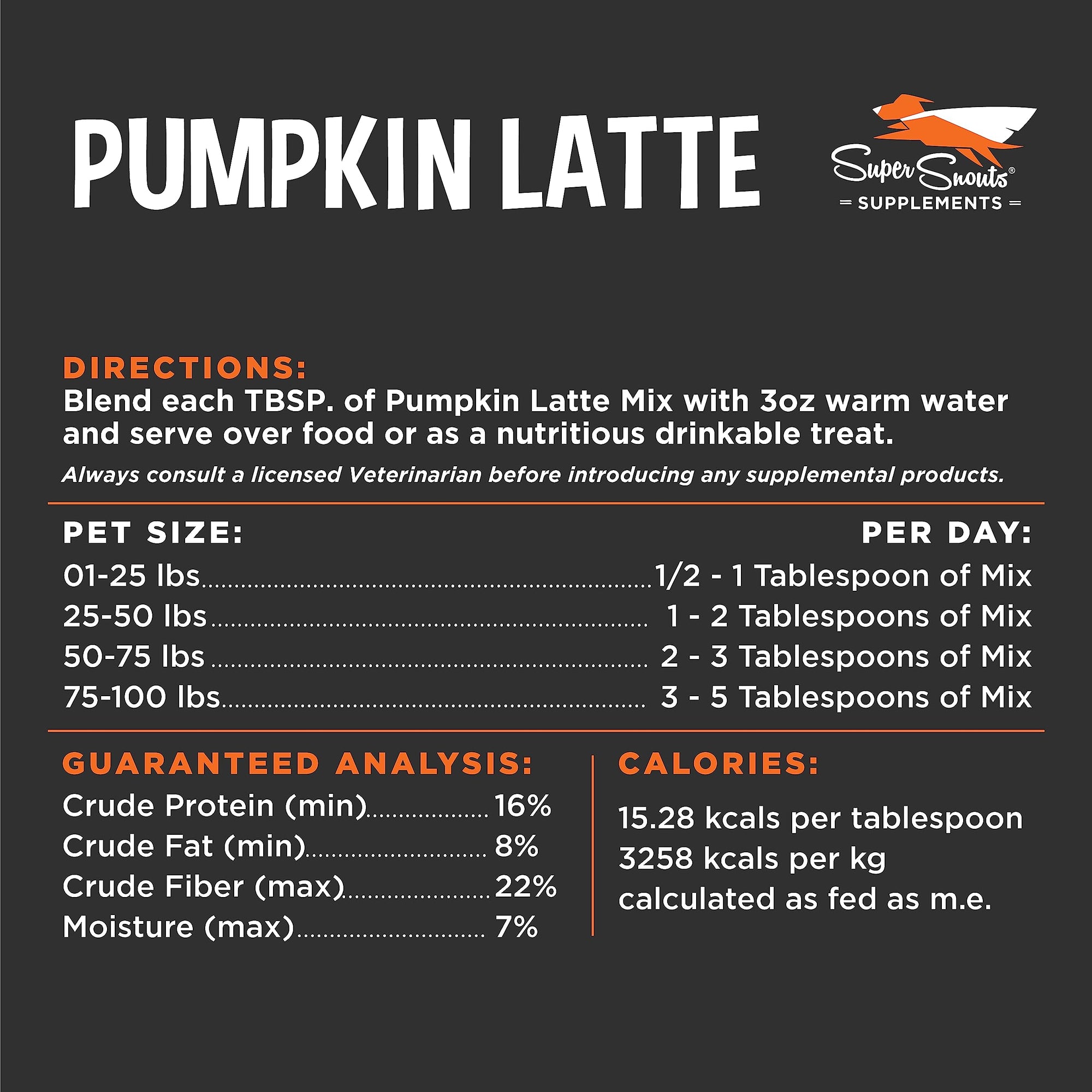 Super Snouts Diggin' Your Dog, Pumpkin Latte with Goats Milk, 5 oz